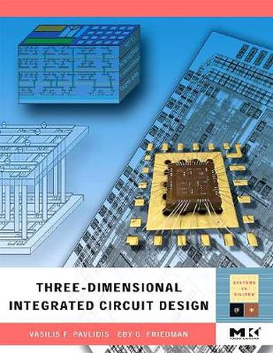 Cover image for Three-dimensional Integrated Circuit Design