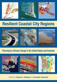 Cover image for Resilient Coastal City Regions - Planning for Climate Change in the United States and Australia