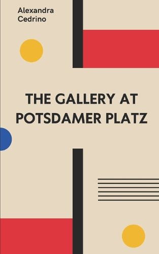 Cover image for The Gallery At Potsdamer Platz