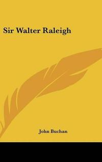 Cover image for Sir Walter Raleigh