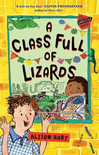 Cover image for A Class Full of Lizards: The Grade Six Survival Guide 2