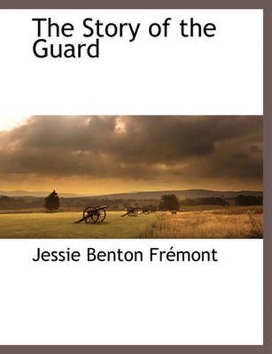 Cover image for The Story of the Guard