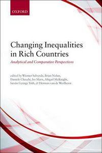 Cover image for Changing Inequalities in Rich Countries: Analytical and Comparative Perspectives