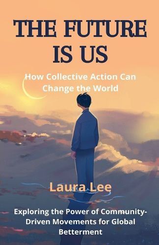 Cover image for The Future Is Us