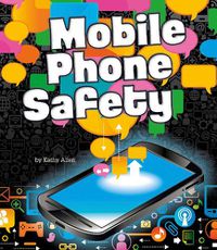 Cover image for Mobile Phone Safety