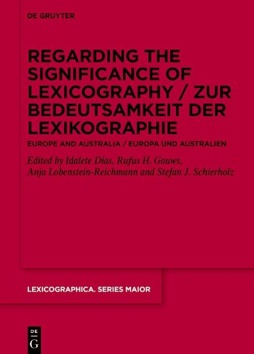 Cover image for Regarding the Significance of Lexicography / Zur Bedeutsamkeit der Lexikographie