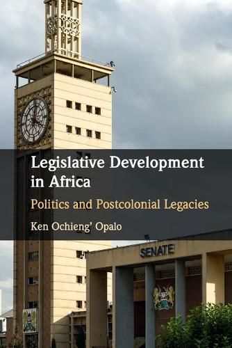 Cover image for Legislative Development in Africa: Politics and Postcolonial Legacies