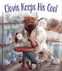 Cover image for Clovis Keeps His Cool