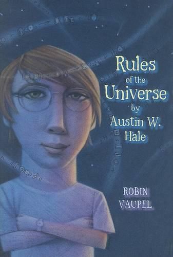 Cover image for Rules of the Universe by Austin W. Hale