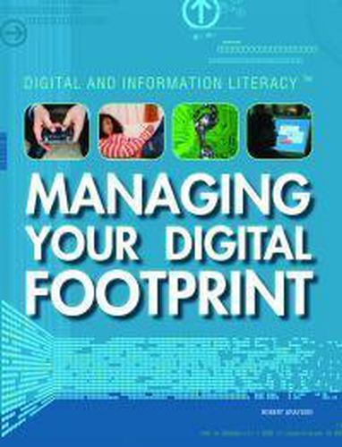 Cover image for Managing Your Digital Footprint