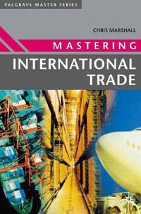 Cover image for Mastering International Trade