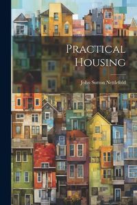 Cover image for Practical Housing