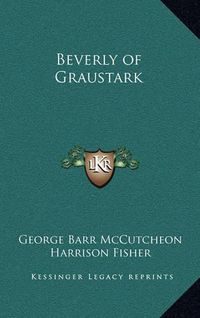 Cover image for Beverly of Graustark