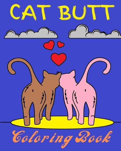 Cover image for Cat Butt Coloring Book