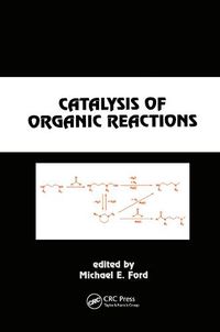 Cover image for Catalysis of Organic Reactions