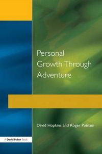 Cover image for Personal Growth Through Adventure