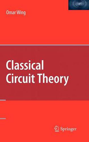 Cover image for Classical Circuit Theory