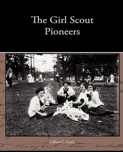 Cover image for The Girl Scout Pioneers