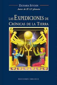 Cover image for Las Expediciones de Cronicas de la Tierra: Viajes al Pasado Mitico