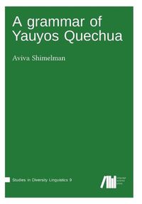 Cover image for A grammar of Yauyos Quechua