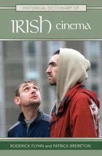 Cover image for Historical Dictionary of Irish Cinema