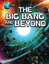 Cover image for The Big Bang and Beyond