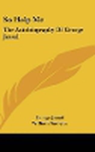 Cover image for So Help Me: The Autobiography of George Jessel