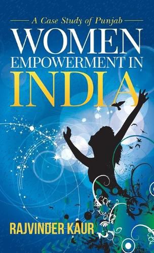 Cover image for Women Empowerment in India: A Case Study of Punjab