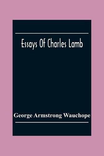 Essays Of Charles Lamb