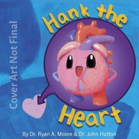 Cover image for Hank the Heart