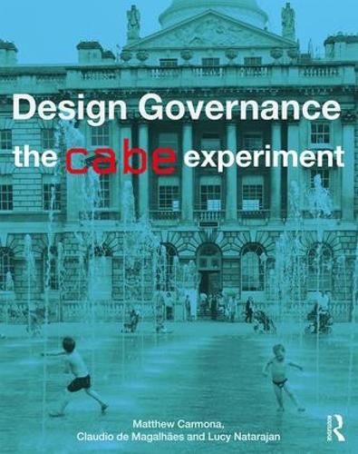 Cover image for Design Governance: The CABE Experiment