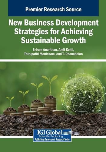 Cover image for New Business Development Strategies for Achieving Sustainable Growth