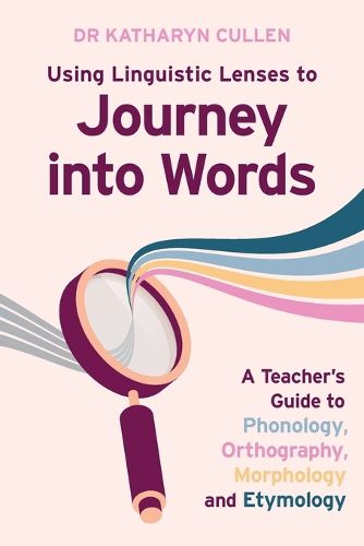 Cover image for Using Linguistic Lenses to Journey into Words