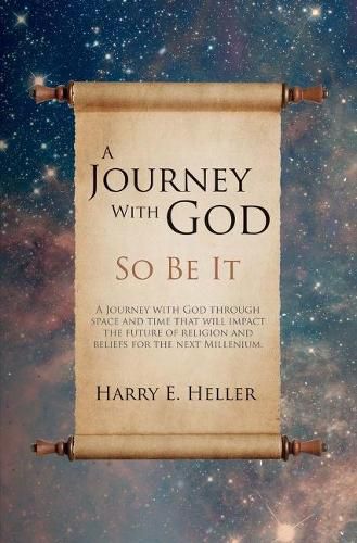 Cover image for A Journey With God: So Be It