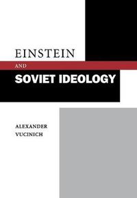 Cover image for Einstein and Soviet Ideology