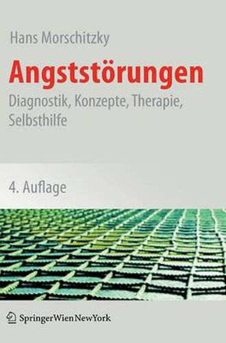 Cover image for Angststoerungen: Diagnostik, Konzepte, Therapie, Selbsthilfe