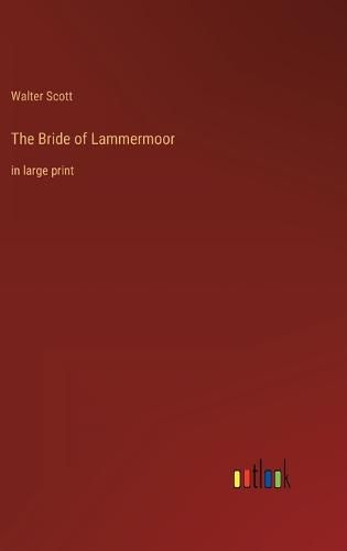 Cover image for The Bride of Lammermoor