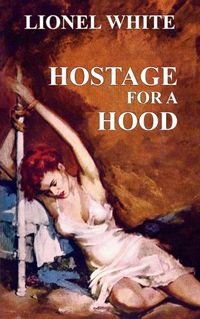 Cover image for Hostage for a Hood