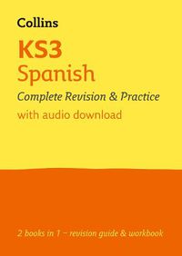 Cover image for KS3 Spanish All-in-One Complete Revision and Practice: Ideal for Years 7, 8 and 9