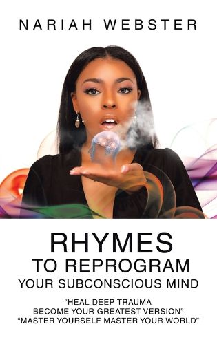 Cover image for Rhymes To ReProgram Your Subconscious Mind