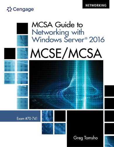 Cover image for McSa Guide to Networking with Windows Server 2016, Exam 70-741, Loose-Leaf Version