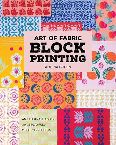 Cover image for Art of Fabric Block Printing