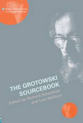 Cover image for The Grotowski Sourcebook