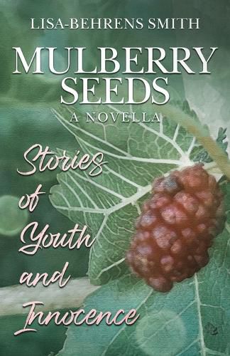 Cover image for Mulberry Seeds