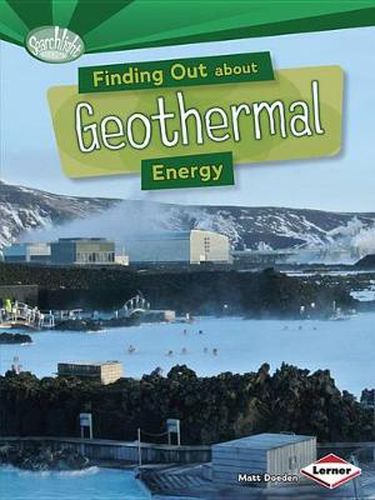 Finding Out About Geothermal Energy