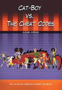 Cover image for Cat-Boy vs. the Cheat Codes