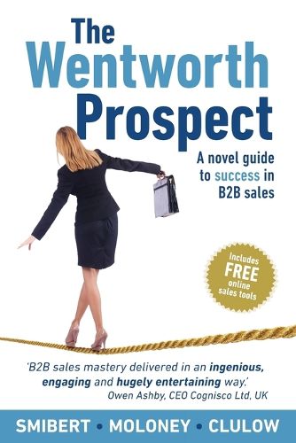 Cover image for The Wentworth Prospect: A novel guide to success in B2B sales