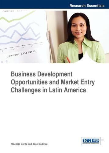 Cover image for Business Development Opportunities and Market Entry Challenges in Latin America