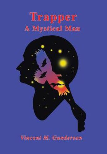 Cover image for Trapper: A Mystical Man