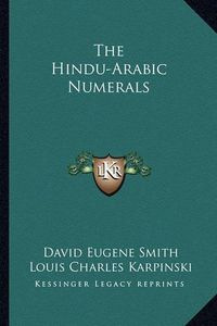 Cover image for The Hindu-Arabic Numerals